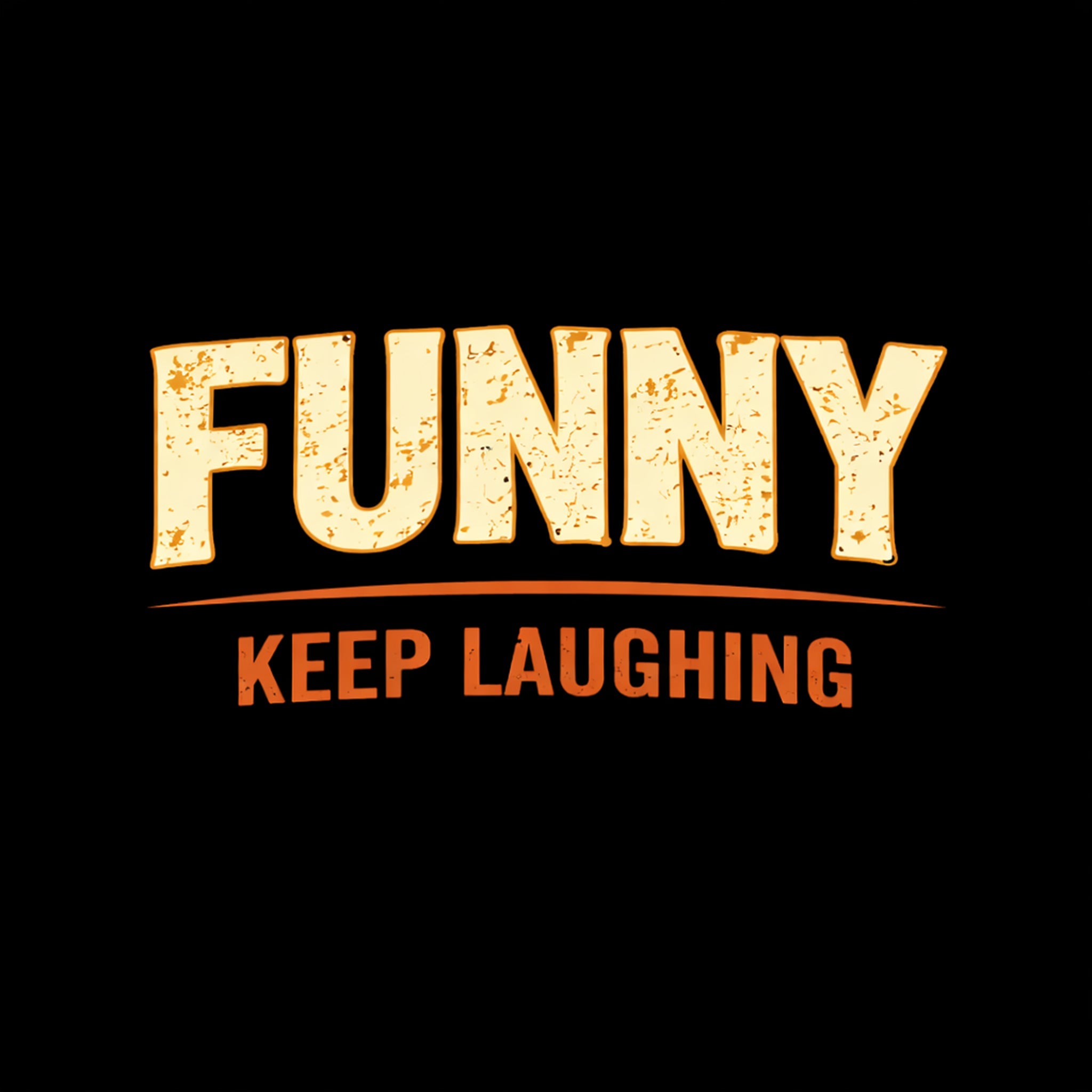 Funny