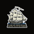 I like my coffee black - 1773 sticker