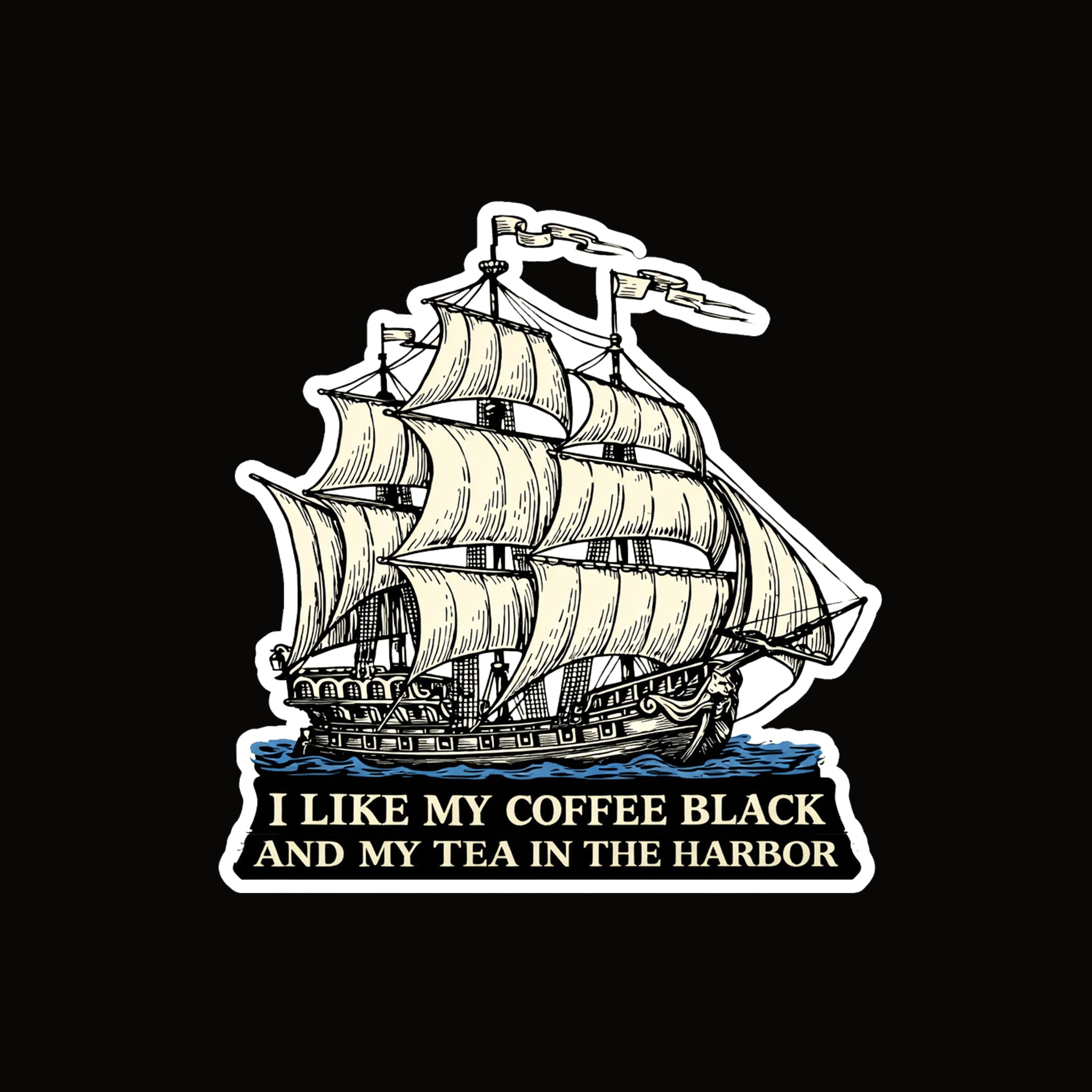 I like my coffee black - 1773 sticker