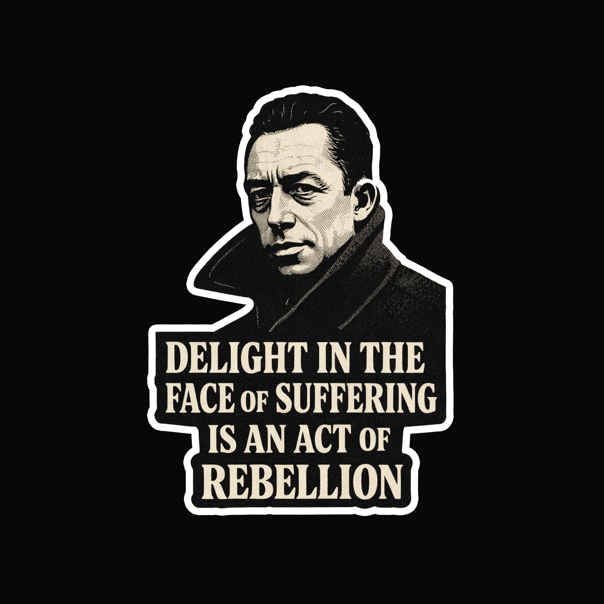 Delight in Suffering Sticker