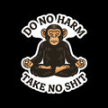 Do No Harm Take No Shit Sticker