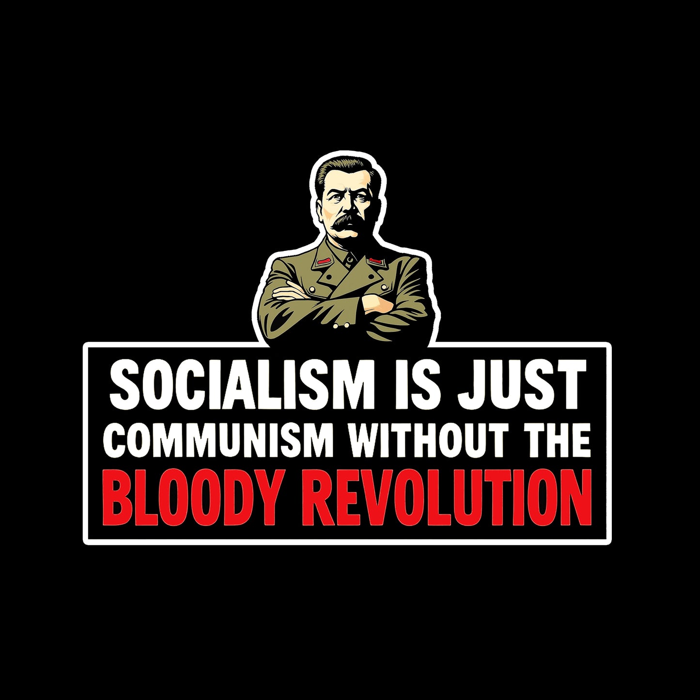 Socialism is just Communism...